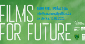 29. SARAJEVO FILM FESTIVAL Produžen rok za takmičenje „Films for Future / Filmovi za budućnost“