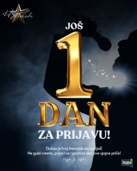 Hype Zvijezde – POSLJEDNJA ŠANSA ZA PRIJAVU! Iskoristi je SADA!