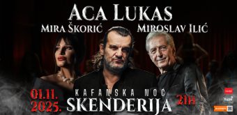 SARAJLIJE, DA LI STE SPREMNI? NAJVEĆA KAFANSKA NOĆ NA BALKANU STIŽE U SKENDERIJU! Aca Lukas, Mira Škorić i Miroslav Ilić dovešće atmosferu do USIJANJA – obezbjedite svoje KARTE NA VRIJEME!