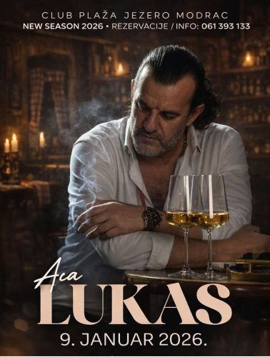 ACA LUKAS spreman za 9. januar!