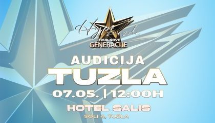Nova audicija za "Hype Zvezde" uskoro u Tuzli!